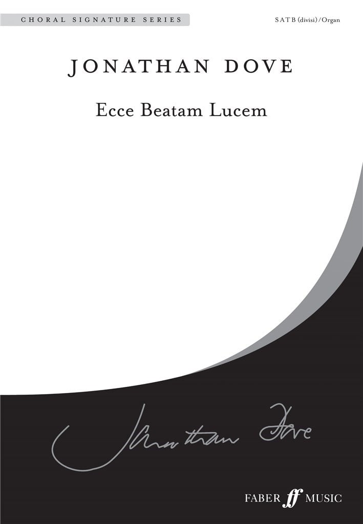Ecce Beatam Lucem.